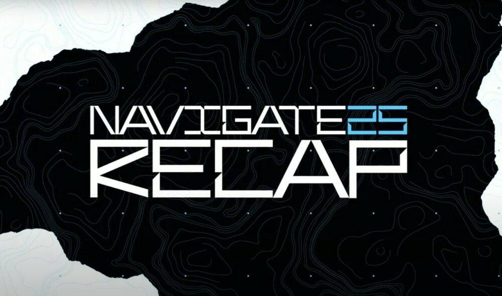 Text "NAVIGATE 25 RECAP" in bold, futuristic font on a dark, abstract background with contour lines.