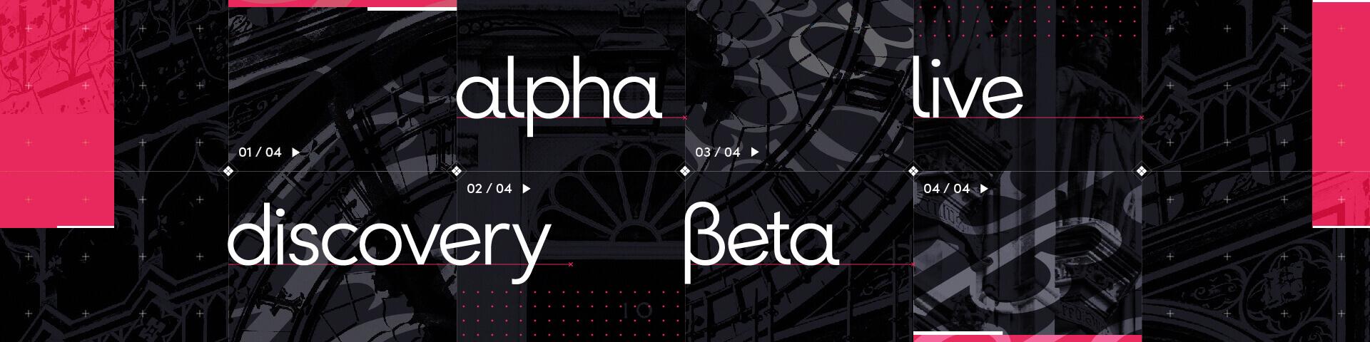 Abstract design with the words "alpha," "discovery," "Beta," and "live" on a dark background with geometric patterns and pink accents.